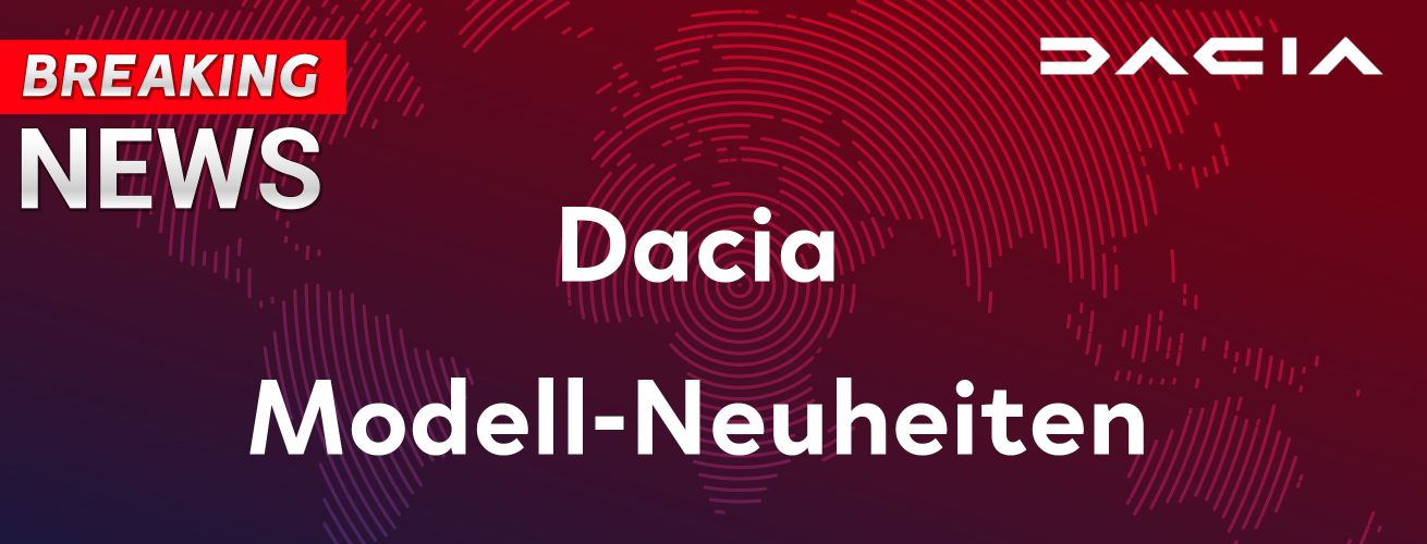 Neuigkeiten von Dacia